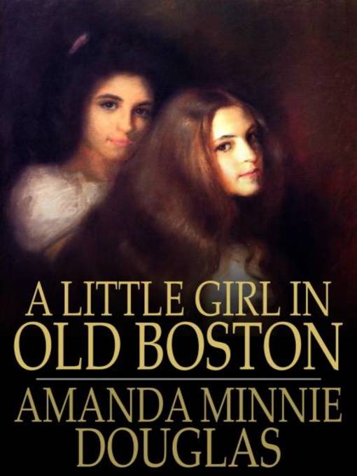 Cover of A Little Girl in Old Boston